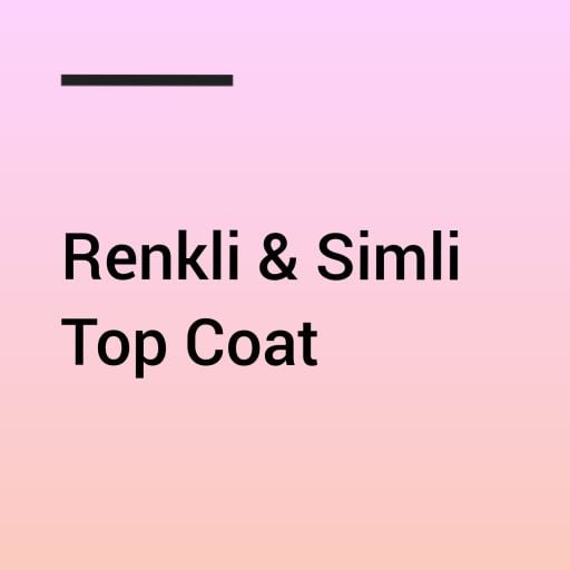 Renkli&Simli Top Coat